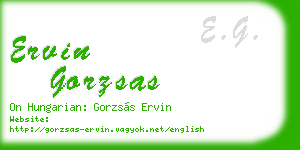 ervin gorzsas business card